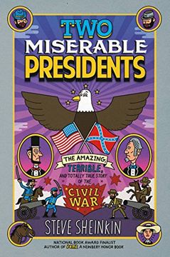 portada Two Miserable Presidents: Everything Your Schoolbooks Didn't Tell You about the Civil War