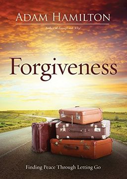 portada Forgiveness: Finding Peace Through Letting Go (en Inglés)