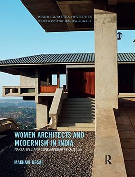 portada Women Architects and Modernism in India: Narratives and Contemporary Practices (Visual and Media Histories) (in English)