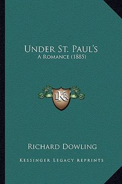 portada under st. paul's: a romance (1885)