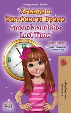 portada Amanda and the Lost Time (Macedonian English Bilingual Book for Kids)
