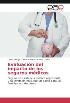 portada Evaluación del impacto de los seguros médicos: Seguro de asistencia médica representa una inversión más que un gasto para las familias ecuatorianas