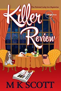 portada Killer Review: A Cozy Mystery with Recipes: Volume 3 (The Painted Lady Inn Mysteries)