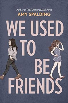 portada We Used to be Friends (in English)