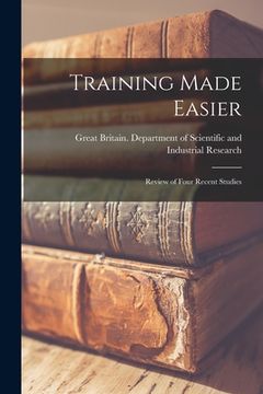 portada Training Made Easier: Review of Four Recent Studies (en Inglés)