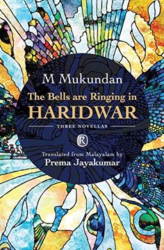 portada The Bells are Ringing in Haridwar: Three Novellas (Ratna Translation Series) (en Inglés)