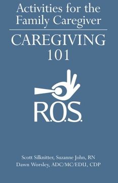 portada Activities for the Family Caregiver: Caregiving 101 (en Inglés)
