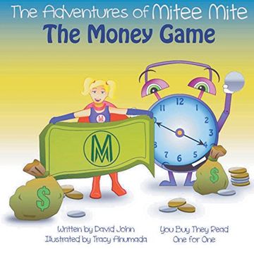 portada The Adventures of Mitee Mite: The Money Game