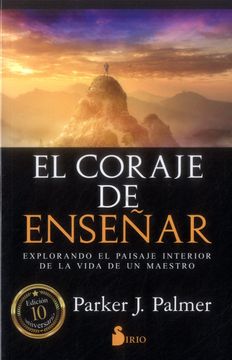 portada El Coraje de Enseñar (in Spanish)