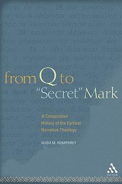 portada from q to "secret" mark: a composition history of the earliest narrative theology
