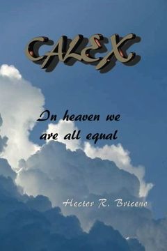 portada Calex: In heaven we are all equal