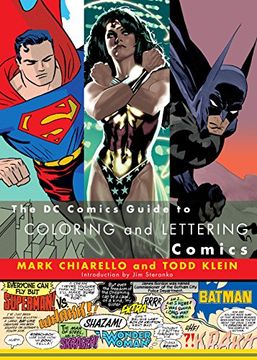 portada The dc Comics Guide to Coloring and Lettering Comics 