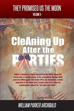 portada Cleaning Up After the Parties: The High Cost of Party Politics (in English)