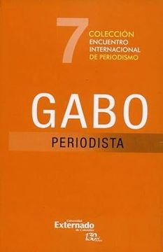 portada Gabo Periodista (Encuentro internacional de periodismo)