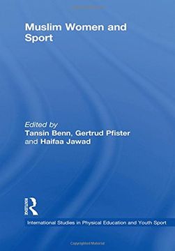 portada Muslim Women and Sport (Routledge Studies in Physical Education and Youth Sport) (in English)