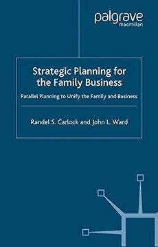 portada Strategic Planning for the Family Business: Parallel Planning to Unify the Family and Business (a Family Business Publication) (en Inglés)