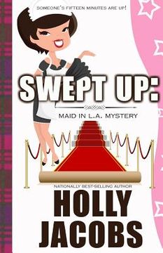 portada Swept Up: A Maid in LA Mysteries (en Inglés)