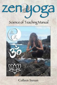 portada Zen Yoga: Science of Teaching Manual
