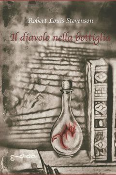 portada Il diavolo nella bottiglia: Traduzione italiana con testo a fronte (en Italiano)