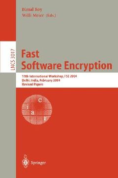 portada fast software encryption: 11th international workshop, fse 2004, delhi, india, february 5-7, 2004, revised papers (en Inglés)