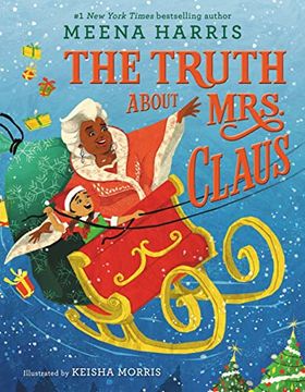 portada The Truth About Mrs. Claus (en Inglés)