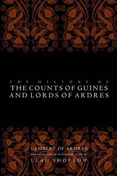 portada The History of the Counts of Guines and Lords of Ardres (in English)