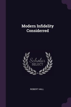 portada Modern Infidelity Considerred (en Inglés)