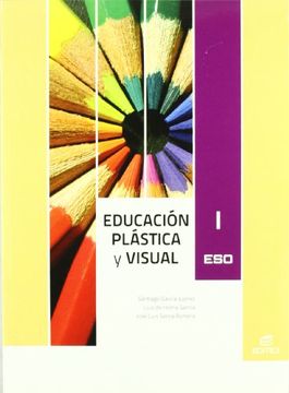 portada Educación Plástica y Visual i (Secundaria) - 9788497719889