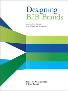 portada Designing B2B Brands: Lessons from Deloitte and 195,000 Brand Managers (in English)