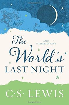 portada The World's Last Night: And Other Essays (in English)
