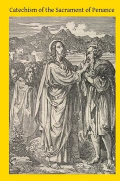 portada Catechism of the Sacrament of Penance (en Inglés)