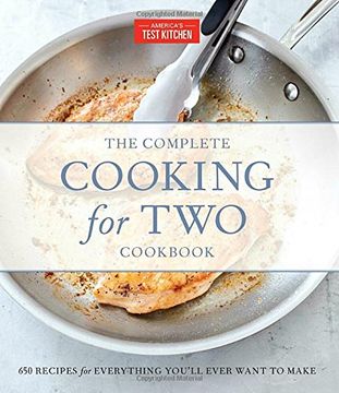 portada The Complete Cooking for two Cookbook, Gift Edition: 650 Recipes for Everything You'll Ever Want to Make (en Inglés)