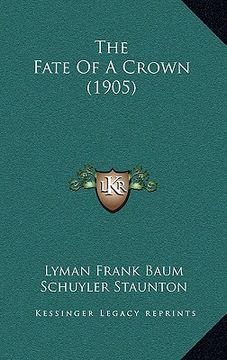 portada the fate of a crown (1905)