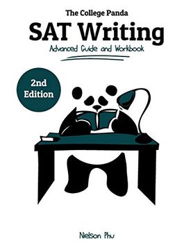 portada The College Panda'S sat Writing: Advanced Guide and Workbook (in English)