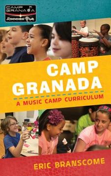 portada Camp Granada: A Music Camp Curriculum (in English)