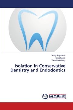 portada Isolation in Conservative Dentistry and Endodontics (en Inglés)