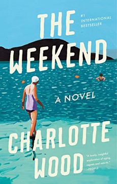 portada The Weekend: A Novel (in English)