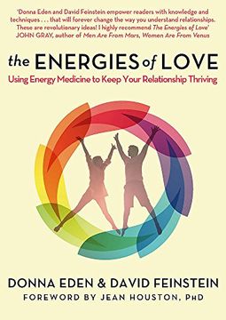 portada The Energies of Love: Using Energy Medicine to Keep Your Relationship Thriving