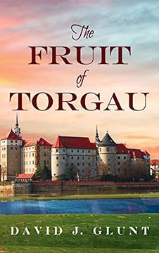 portada The Fruit of Torgau (in English)