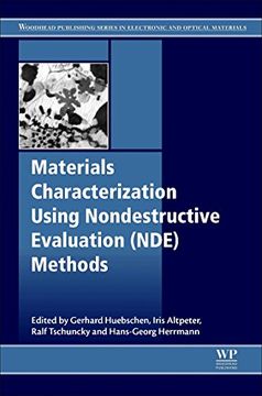 portada Materials Characterization Using Nondestructive Evaluation (Nde) Methods (Woodhead Publishing Series in Electronic and Optical Materials) (in English)