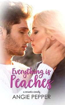 portada Everything is Peaches (en Inglés)