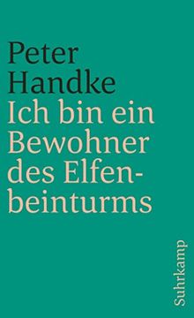 portada Ich bin ein Bewohner des Elfenbeinturms (Suhrkamp Taschenbuch) (in German)