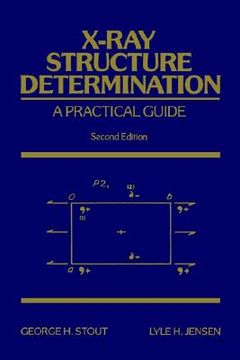 portada x-ray structure determination: a practical guide (en Inglés)