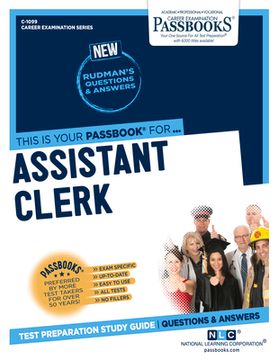portada Assistant Clerk (C-1099): Passbooks Study Guide Volume 1099 (en Inglés)