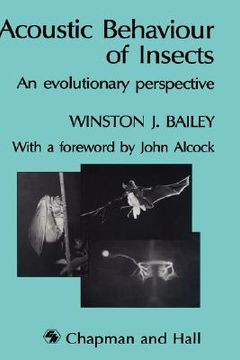 portada acoustic behaviour of insects: an evolutionary perspective (en Inglés)