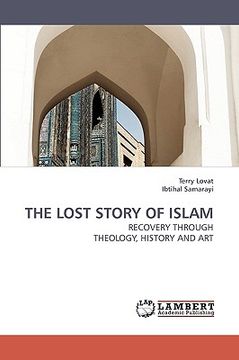 portada the lost story of islam (en Inglés)