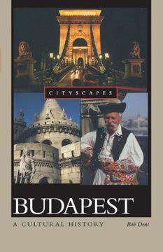portada Budapest: A Cultural History (Cityscapes) (en Inglés)