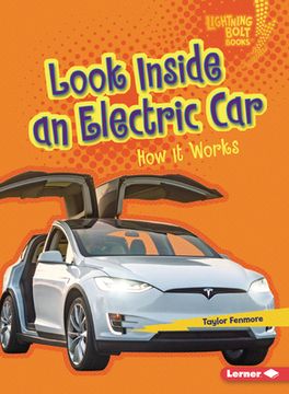 portada Look Inside an Electric Car: How It Works (en Inglés)