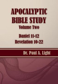 portada Apocalyptic Bible Study, Volume Two: Daniel & Revelation