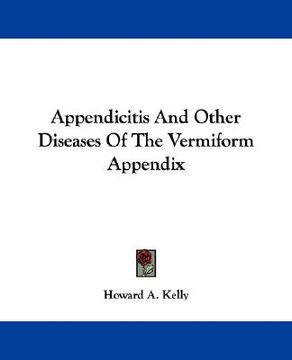 portada appendicitis and other diseases of the vermiform appendix (en Inglés)